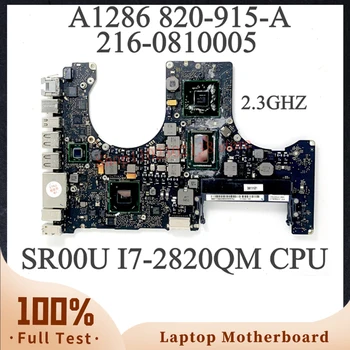 820-2915-A Материнская плата с частотой 2,3 ГГц для ноутбука APPLE A1286 Материнская плата с процессором SR00U I7-2820QM 216-0810005 SLJ4P HM65 100% Работает хорошо