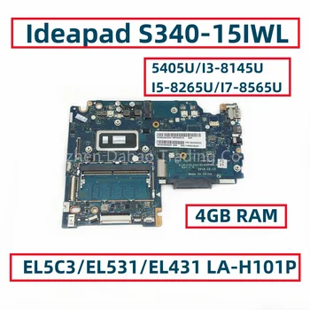 EL5C3/EL531/EL431 LA-H101P Для Lenovo Ideapad S340-14IWL S340-15IWL Материнская плата ноутбука с процессором 5405U I3 I5 I7 4 ГБ оперативной памяти