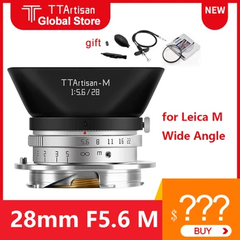 Новый Объектив TTArtisan 28mm F5.6 Широкоугольный Полноразмерный Объектив камеры Leica M240 M6 M7 M8 M9 M9p M10 для камеры Leica M Mount